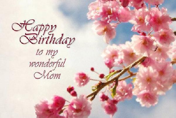 The 105 Happy Birthday Mom Quotes - WishesGreeting