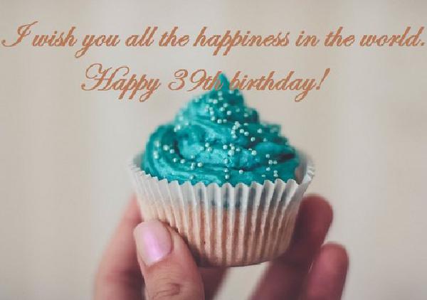 happy_39th_birthday_wishes4